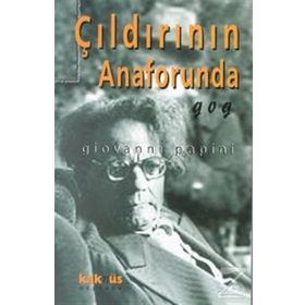 Çıldırının Anaforunda Gog - Giovanni Papini