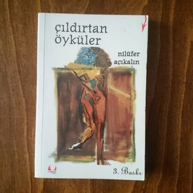 ÇILDIRTAN ÖYKÜLER - NİLÜFER AÇIKALIN