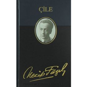 Çile Deri Ciltli 151 - Necip Fazıl Bütün Eserleri - Necip Fazıl Kısakürek