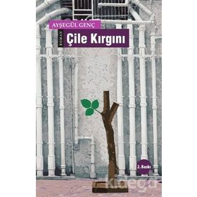 Çile Kırgını / Ayşegül Genç / Okur Kitaplığı