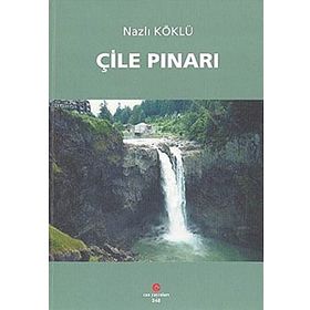 Çile Pınarı - Nazlı Köklü
