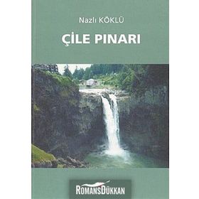 Çile Pınarı - Nazlı Köklü