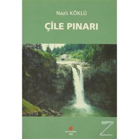 Çile Pınarı - Nazlı Köklü