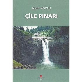 Çile Pınarı - Nazlı Köklü