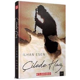 Çilede Haz / İlhan Esen