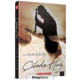 Çilede Haz / İlhan Esen