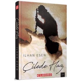 Çilede Haz / İlhan Esen