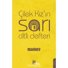 Çilek Kız'ın Sarı Ciltli Defteri - Mahinev