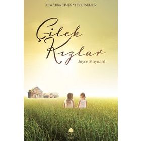 ÇİLEK KIZLAR - JOYCE MAYNARD