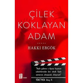Çilek Koklayan Adam - Hakkı Ergök