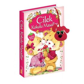 Çilek Kokulu Masallar Kokulu Kitap - kollektif