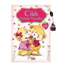Çilek Kokulu Masallar Kokulu Kitap - kollektif