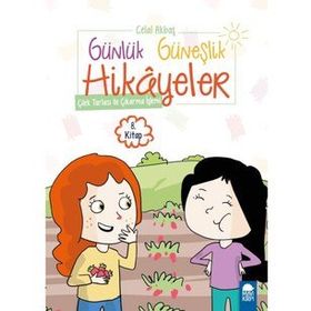 Çilek Tarlası ile Çıkarma İşlemi - Günlük Güneşlik Hikayeler 1. Sınıf - Celal Akbaş