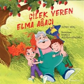 Çilek Veren Elma Ağacı - Duygu Aral