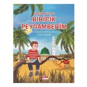 Çilek Yayınları - Çocuk Diliyle - Biricik Peygamberim
