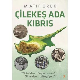 Çilekeş Ada Kıbrıs - M. Atıf Ürük