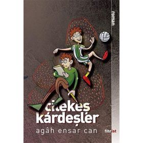 Çilekeş Kardeşler Agah Ensar Can