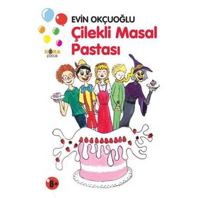 Çilekli Masal Pastası Evin Okçuoğlu
