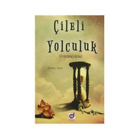 Çileli Yolculuk - Mehmet Aslan