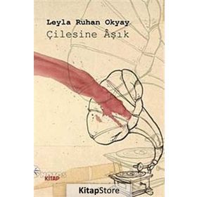 ÇİLESİNE ÂŞIK - LEYLA RUHAN OKYAY