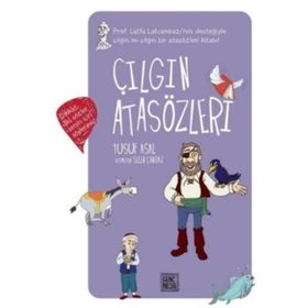 Çılgın Atasözleri - Yusuf Asal