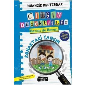 Çılgın Dedektifler Baran ile Beren - Konaktaki Yangın Cihangir Defterdar
