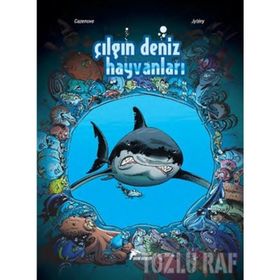Çılgın Deniz Hayvanları - Kolektif