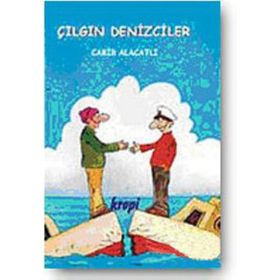 ÇILGIN DENIZCILER - CABIR ALACATLI