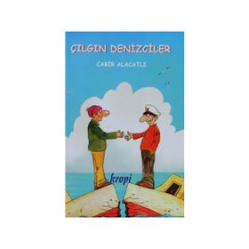 ÇILGIN DENIZCILER - CABIR ALACATLI