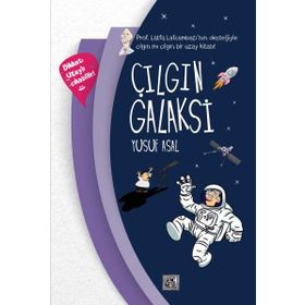 Çılgın Galaksi - Genç Nesil Yayınları