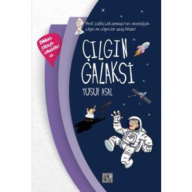 Çılgın Galaksi - Genç Nesil Yayınları