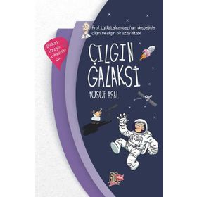 Çılgın Galaksi - Yusuf Asal
