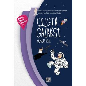 Çılgın Galaksi - Yusuf Asal