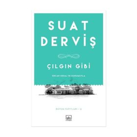 Çılgın Gibi - Suat Derviş