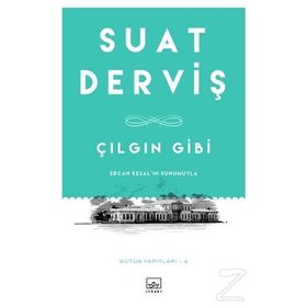 Çılgın Gibi - Suat Derviş