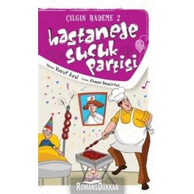 Çılgın Hademe 2 - Hastanede Sucuk Partis - Yusuf Asal