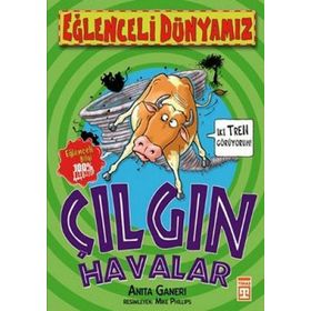 ÇILGIN HAVALAR - ANITA GANERI