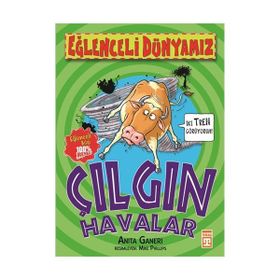 ÇILGIN HAVALAR - ANITA GANERI