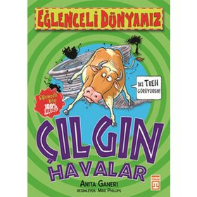 ÇILGIN HAVALAR - ANITA GANERI