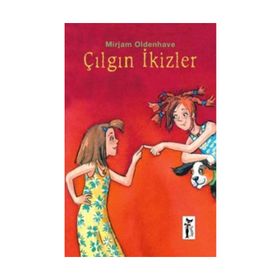 ÇILGIN İKİZLER - MIRJAM OLDENHAVE