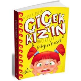 Çılgın Keşif - Çiçek Kızın Maceraları - Aykut Doğan