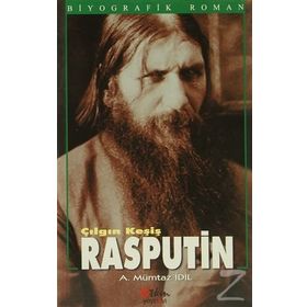 Çılgın Keşiş Rasputin -Ahmet Mümtaz İdil