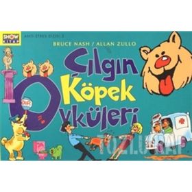 ÇILGIN KÖPEK ÖYKÜLERI - ALLAN ZULLU