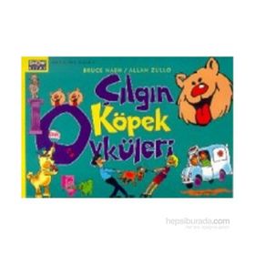 ÇILGIN KÖPEK ÖYKÜLERI - ALLAN ZULLU