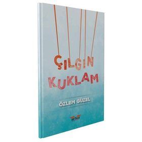 Çılgın Kuklam - Özlem Güzel