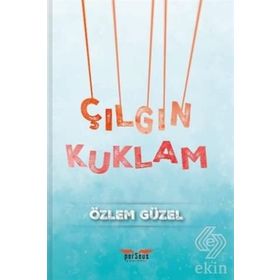 Çılgın Kuklam - Özlem Güzel