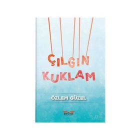 Çılgın Kuklam - Özlem Güzel