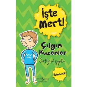 Çılgın Kuzenler - İşte Mert! İyimserlik - İş Bankası Kültür Yayınları