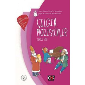 Çılgın Müzisyenler - Genç Nesil Yayınları