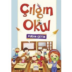 ÇILGIN OKUL - DURAN ÇETIN
